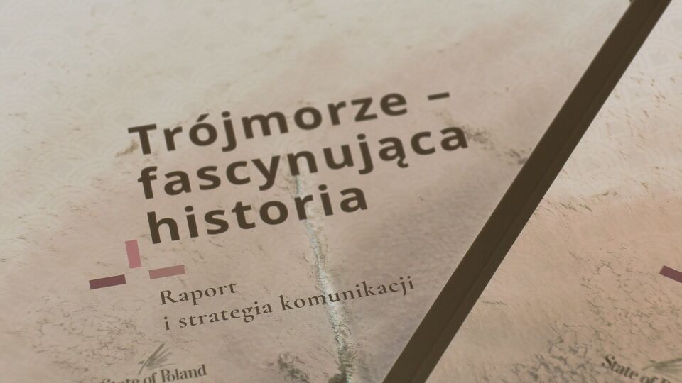 Okładka publikacji. Raport Trójmorze fascynująca historia.