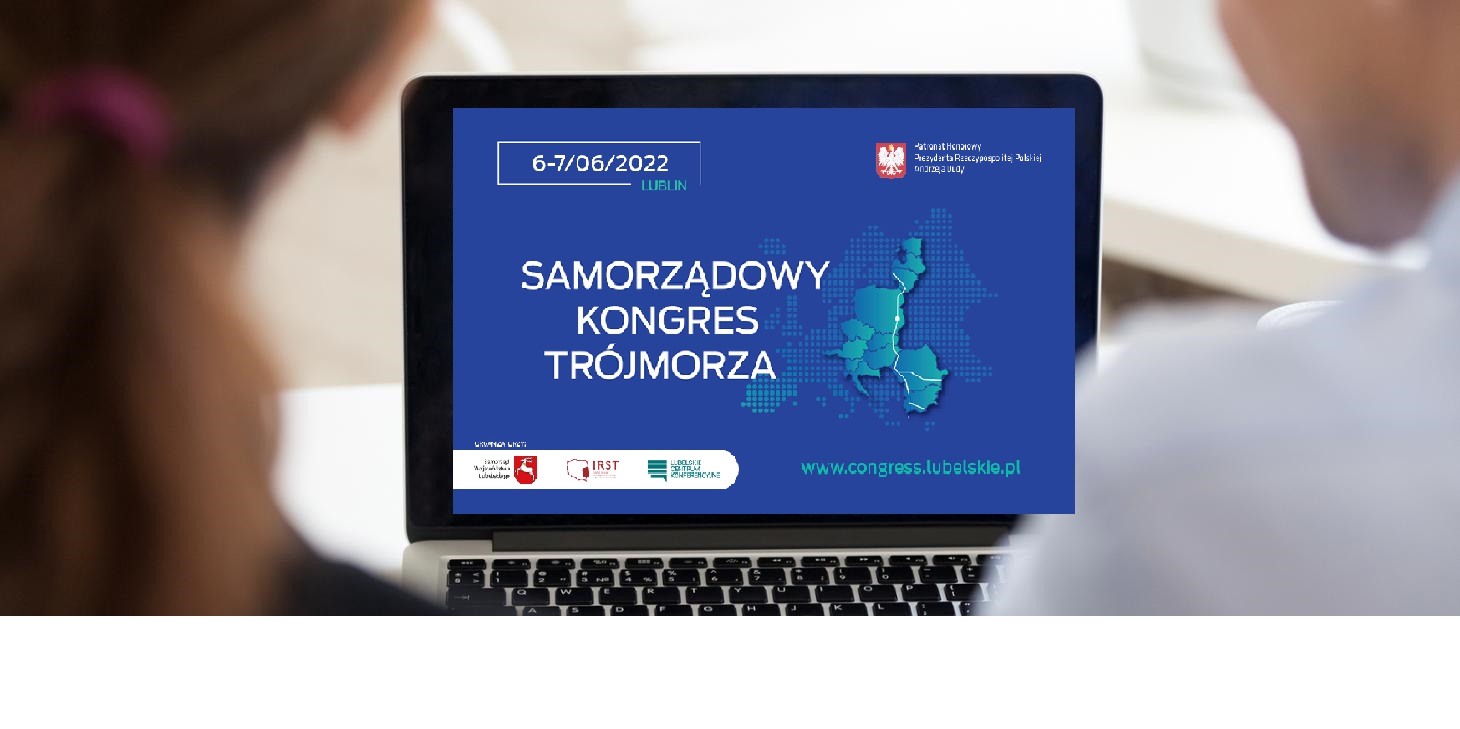 Plansza Samorządowy Kongres Trójmorza i Forum Gospodarczego. Save the date 6-7 czerwca 2022 roku w Lublinie.