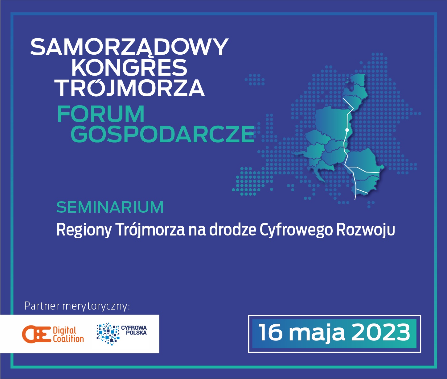 Plansza Forum Gospodarcze. Seminarium: Regiony Trójmorza na drodze cyfrowego rozwoju.